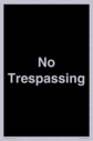 no-trespassing~